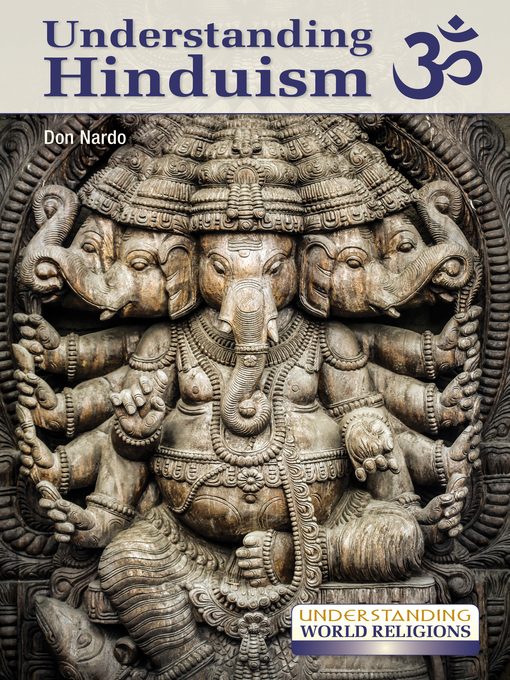 Title details for Understanding Hinduism by Don Nardo - Available